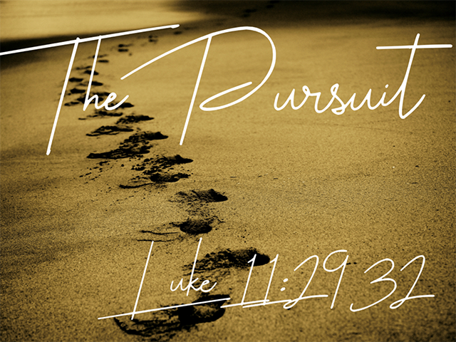 The Pursuit