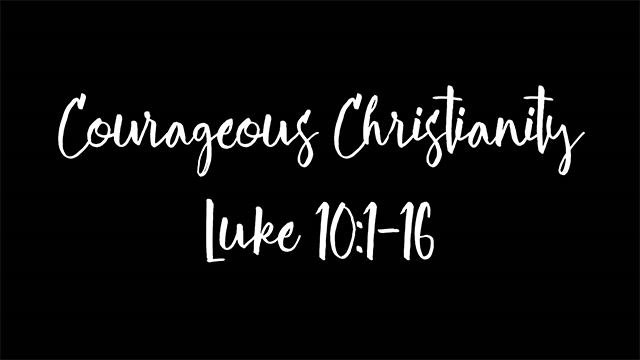 Courageous Christianity