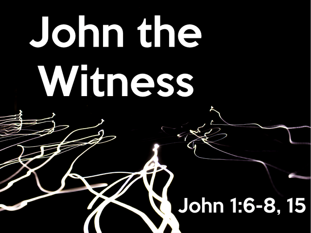 John the Witness