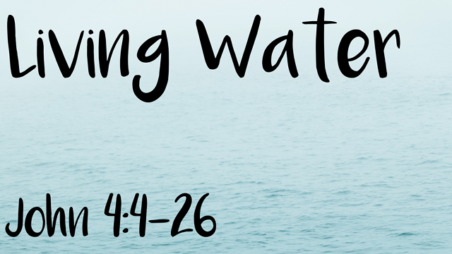 Living Water