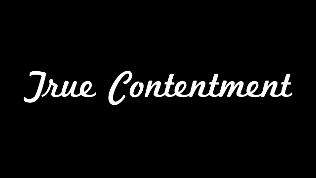 True Contentment